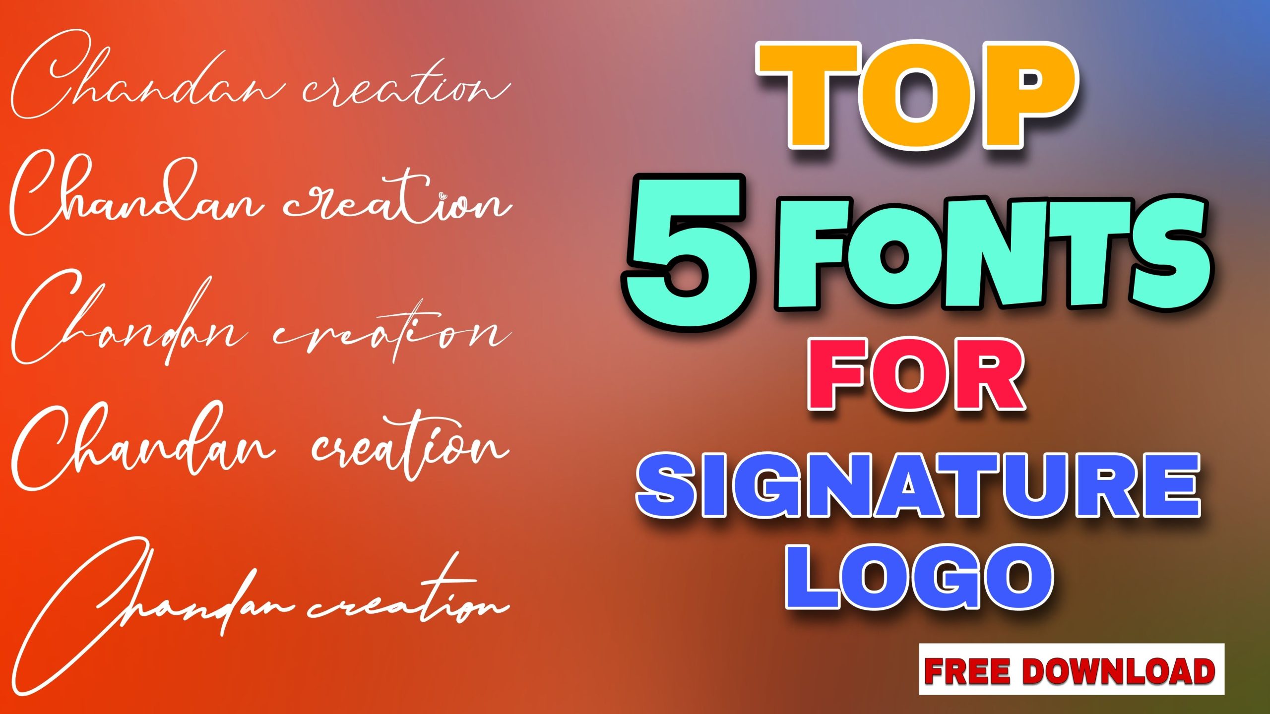 You are currently viewing Top 5 fonts for signature logo