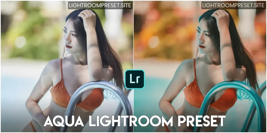 Aqua lightroom preset 5